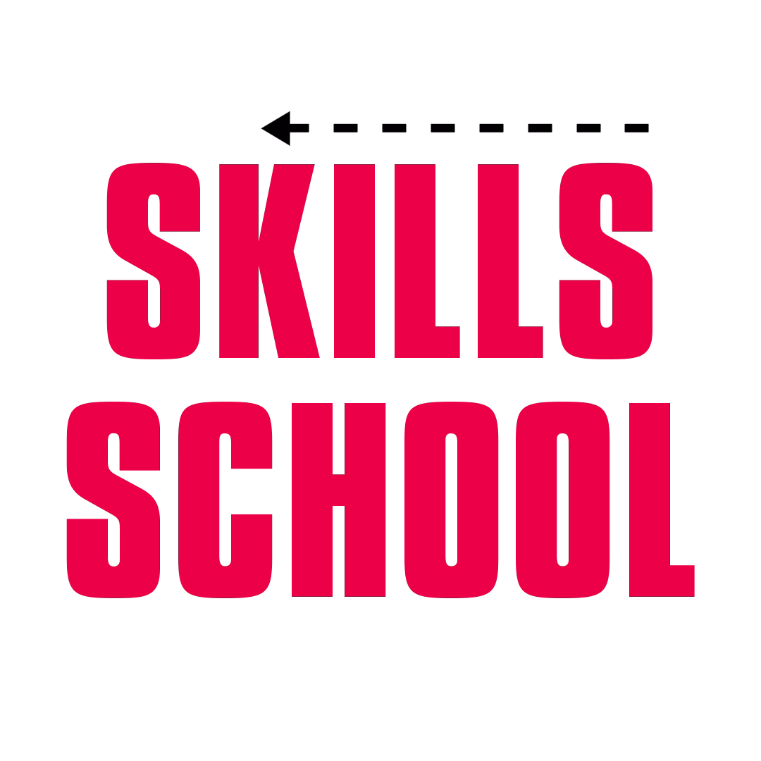 Skills School